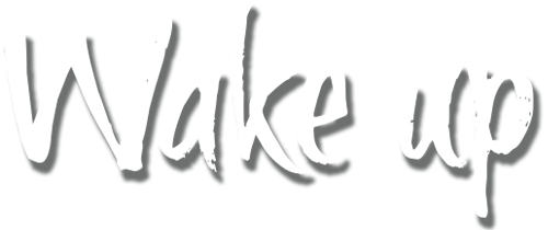 Wake Up Title Image